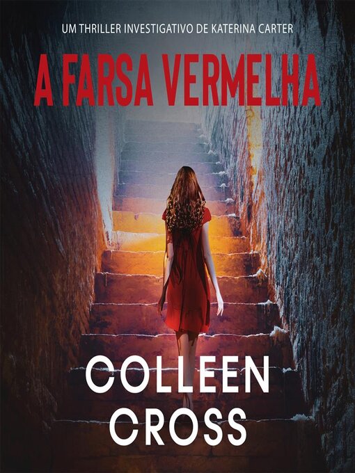 Title details for A Farsa Vermelha by Colleen Cross - Available